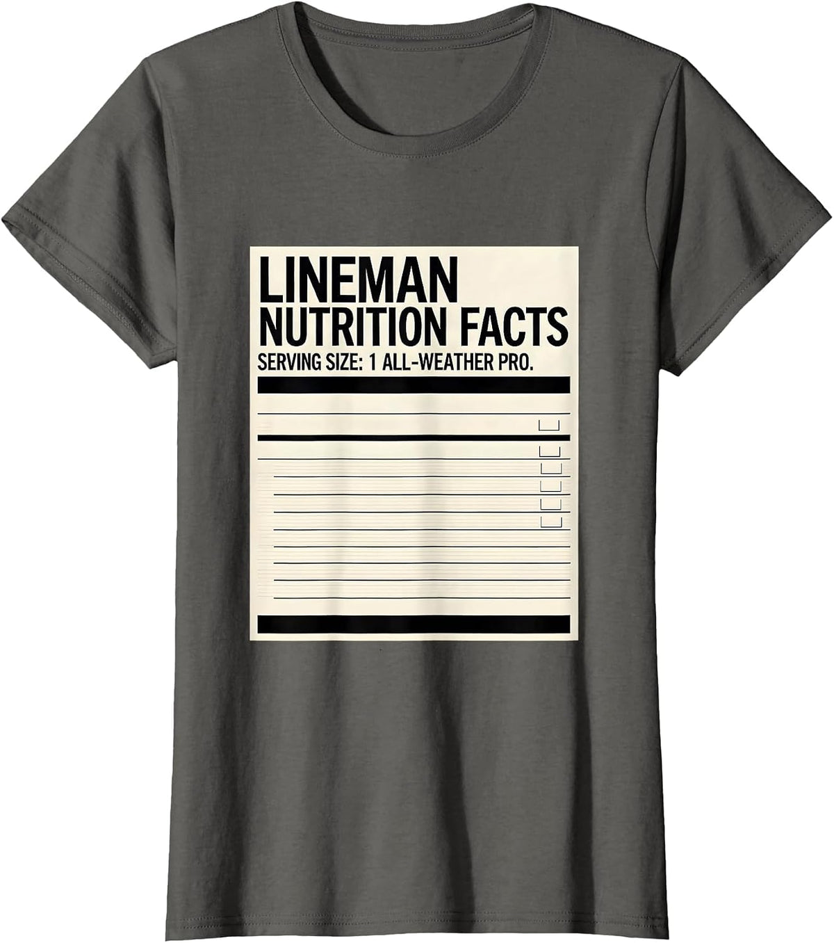 Women's Lineman Nutrition Facts T-Shirt - Asphalt Grey