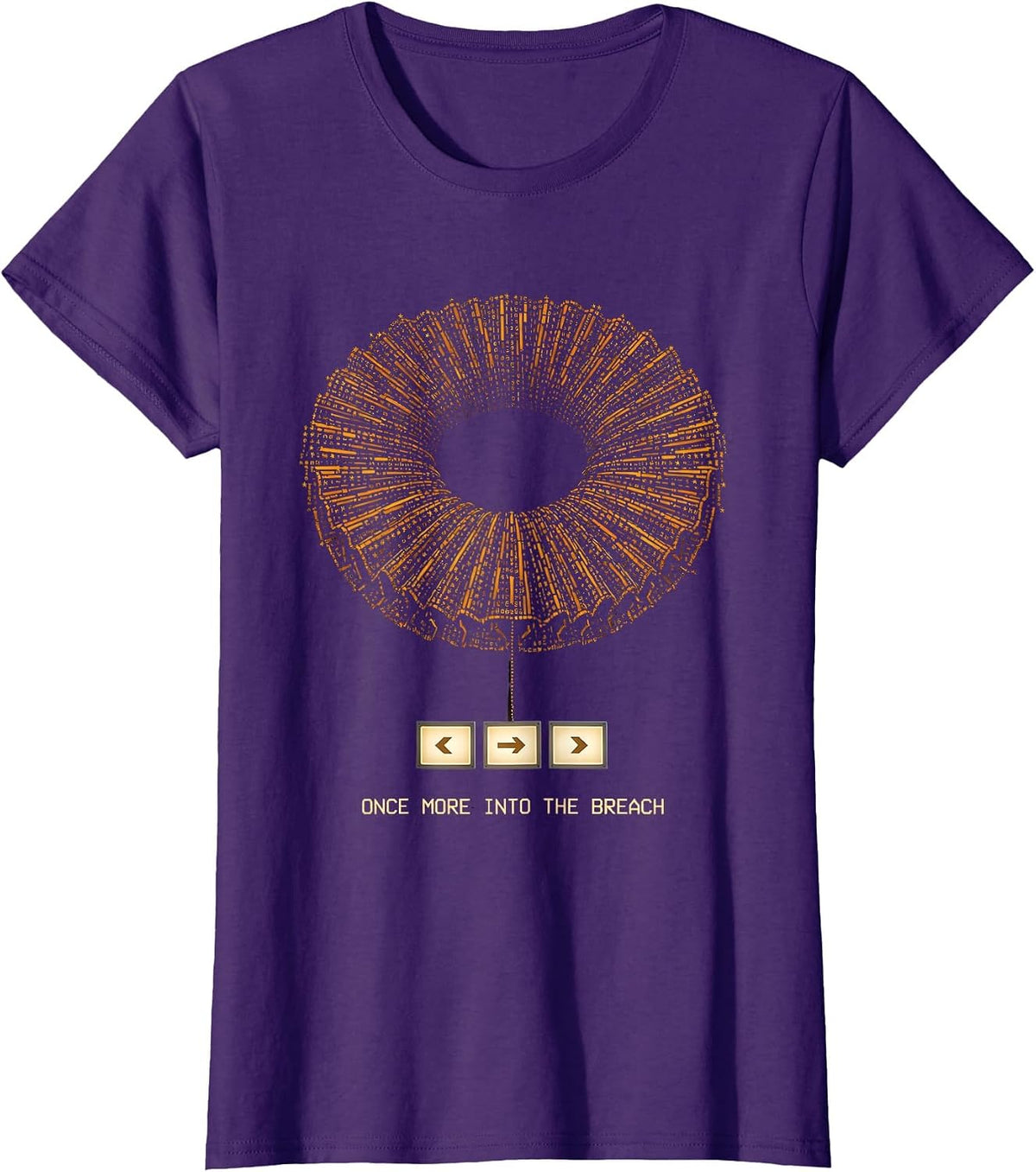 Women's Once More Into The Breach Shakespeare Humor Literary Quote T-Shirt - Purple