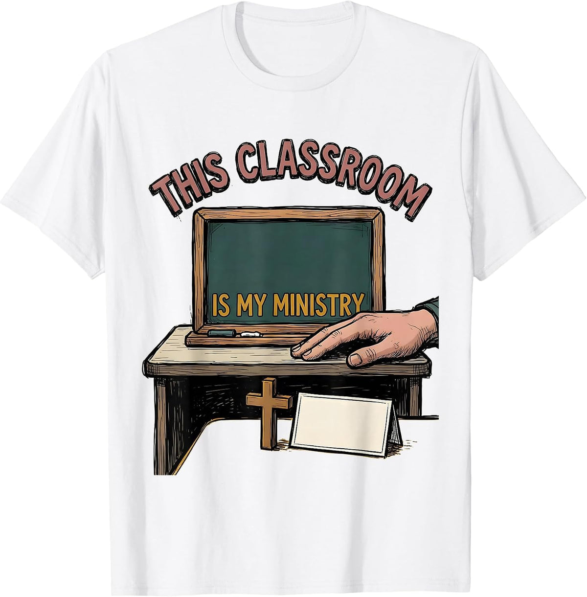 Men's This Classroom Is My Ministry Christian Teacher Faith Back T-Shirt - White