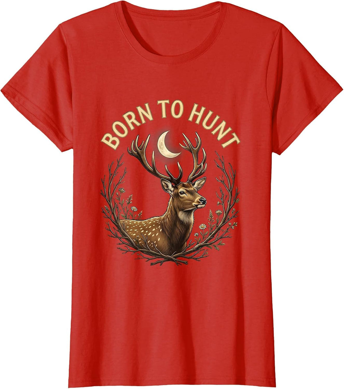 Born to Hunt Hunting Enthusiast Design T-Shirt - Red