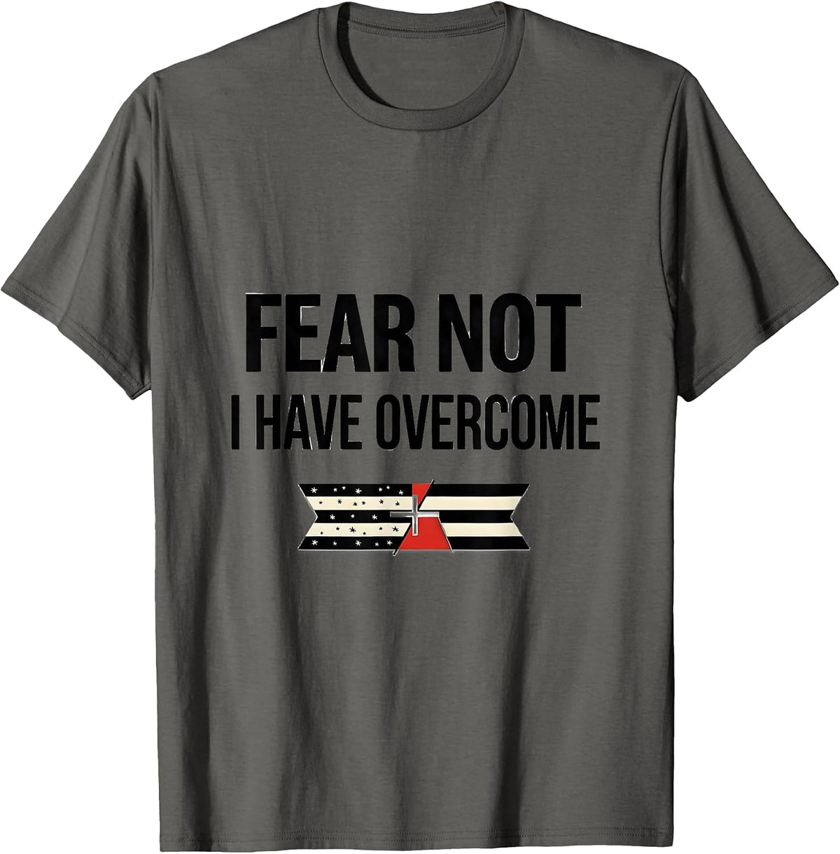 Men's Fear Not, I Have Overcome Faith Over Fear Patriotic T-Shirt - Asphalt Grey