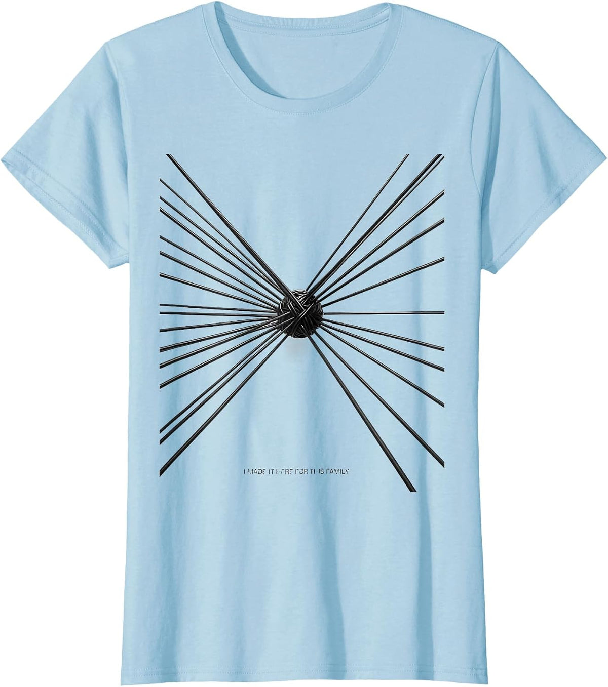 I Made It Here For This Family Funny Family Reunion Matching T-Shirt - Baby Blue