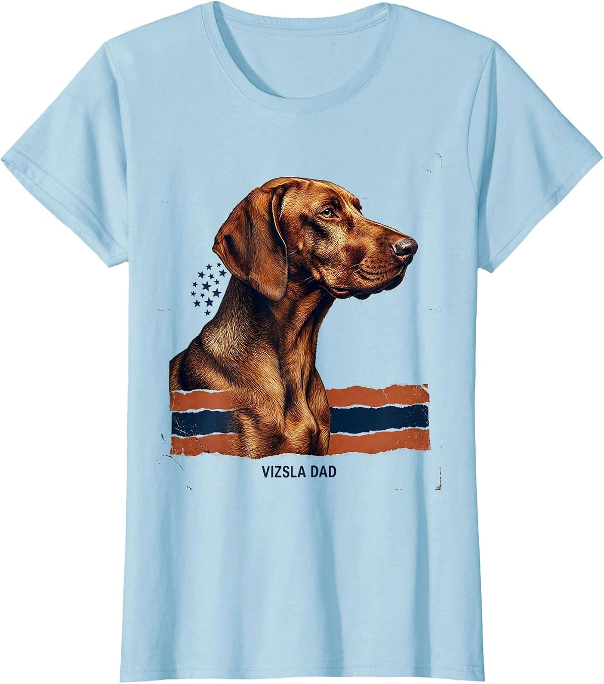 Women's Vizsla Dad Distressed Patriotic Dog Breed Pride 4th Of July T-Shirt - Baby Blue