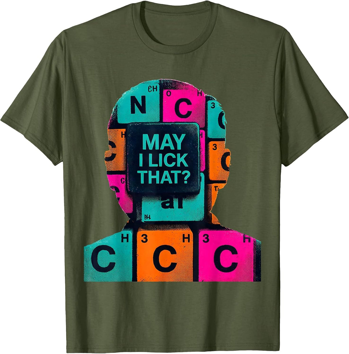 Men's May I Lick That Risograph Funny Science Teacher Gift T-Shirt - Olive Green