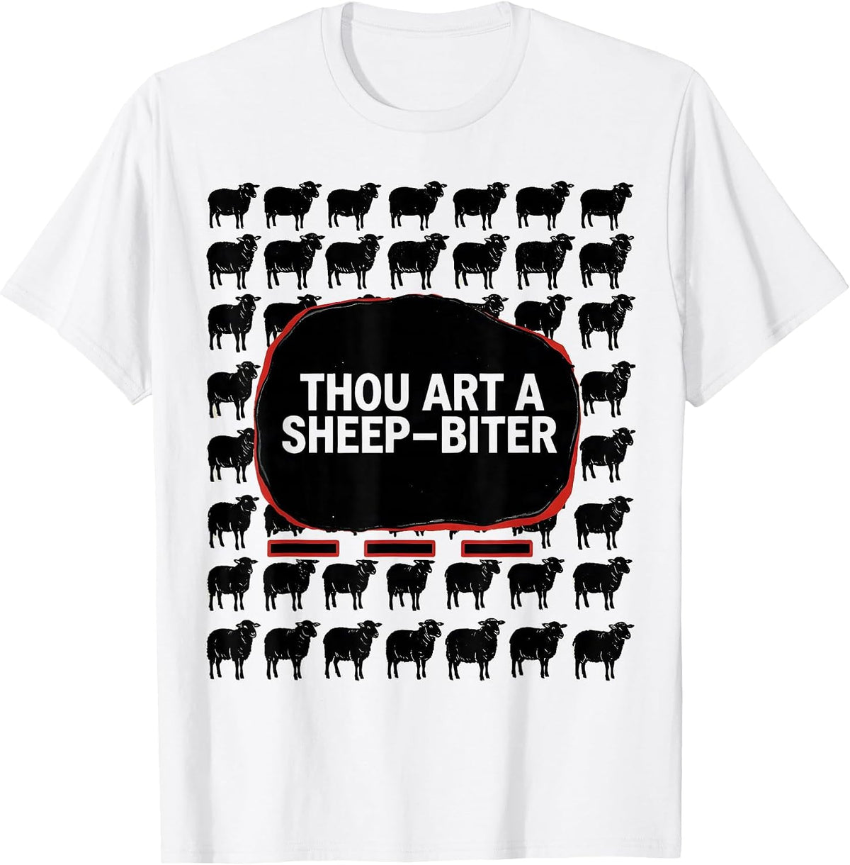 Men's Thou art a sheep-biter Funny Shakespeare Literary Quote T-Shirt - White