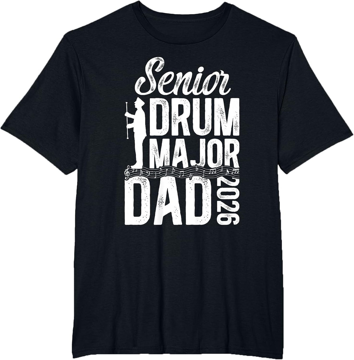 Senior Drum Major Dad 2026 Senior Marching Band Dad 2026 T-Shirt - Black