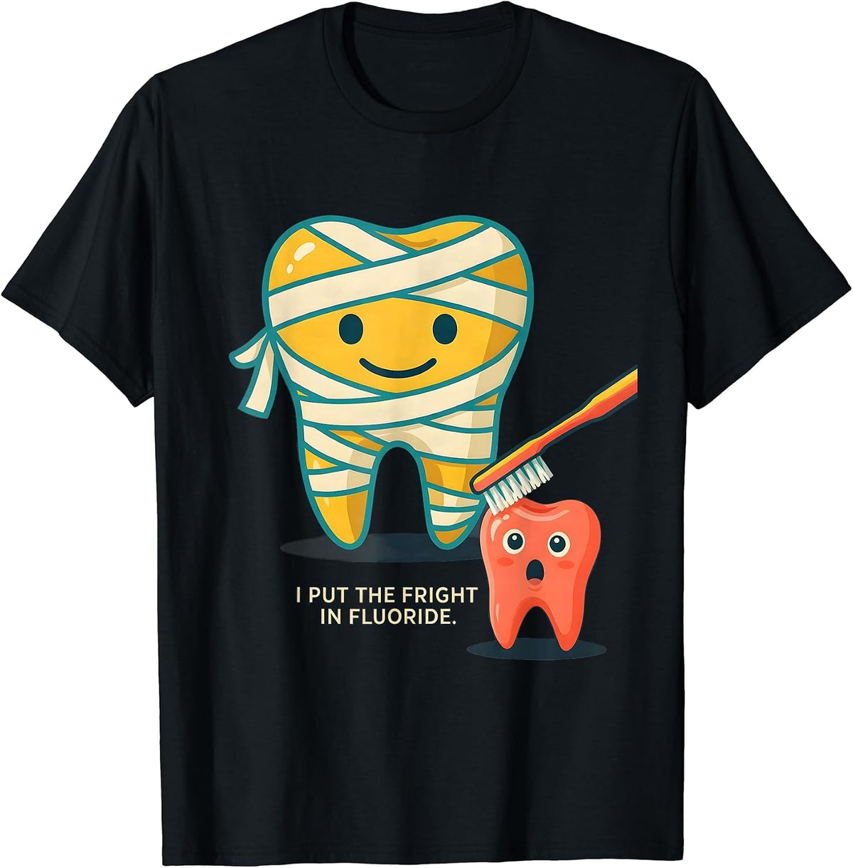 Men's I Put The Fright In Fluoride Funny Dentist Halloween Ghost T-Shirt - Black