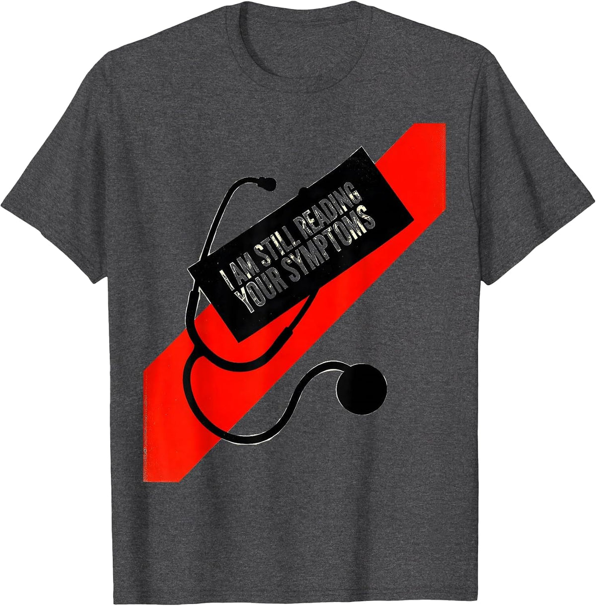 Men's I Am Still Reading Your Symptoms Funny Mechanic Auto Repair T-Shirt - Dark Heather Grey
