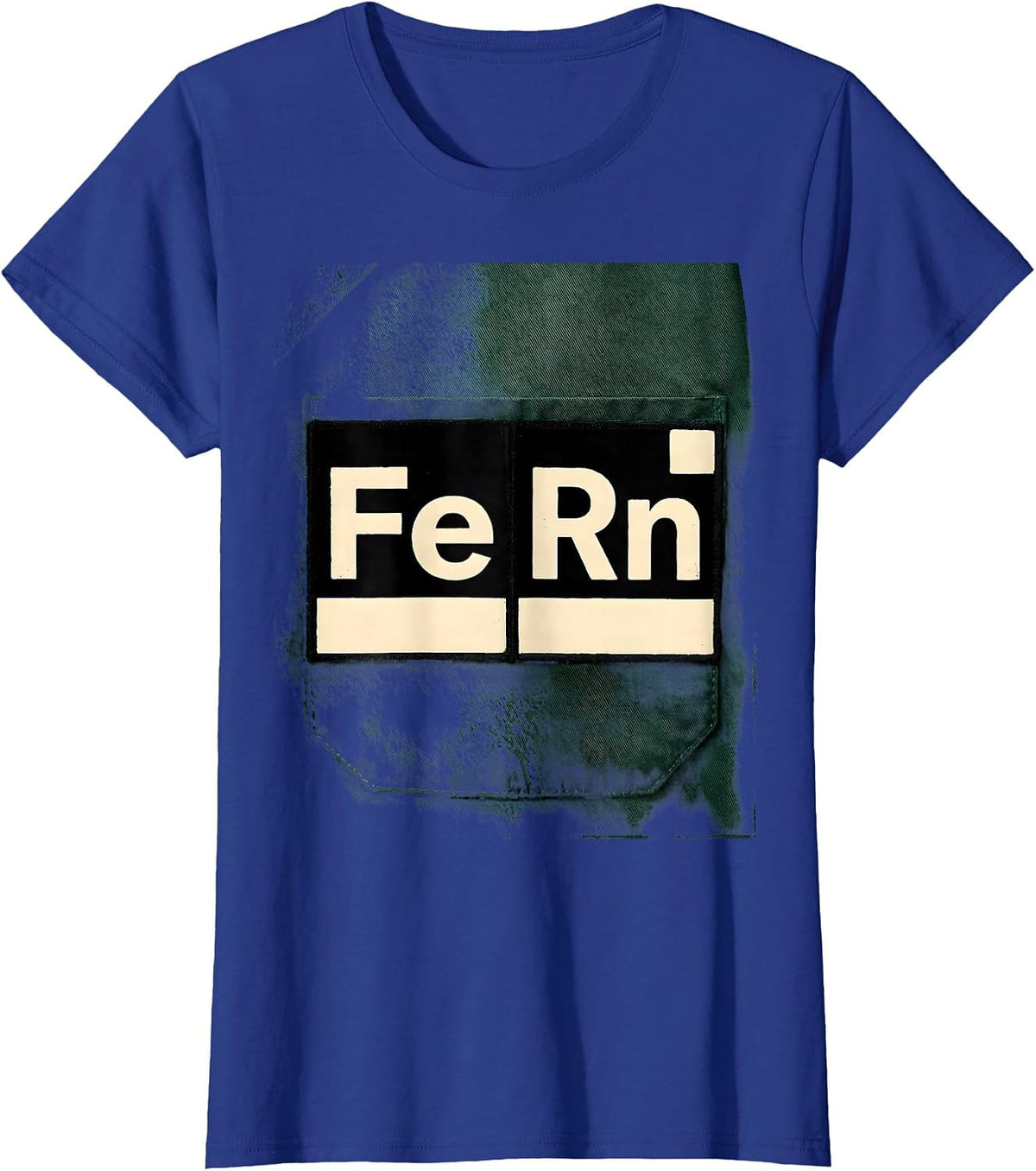 Women's FeRn Funny Chemistry Lab Coat Pocket Patch Science Humor T-Shirt - Royal Blue