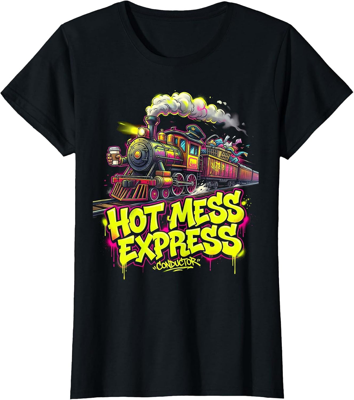Hot Mess Express Conductor Funny Mom Design T-Shirt - Black