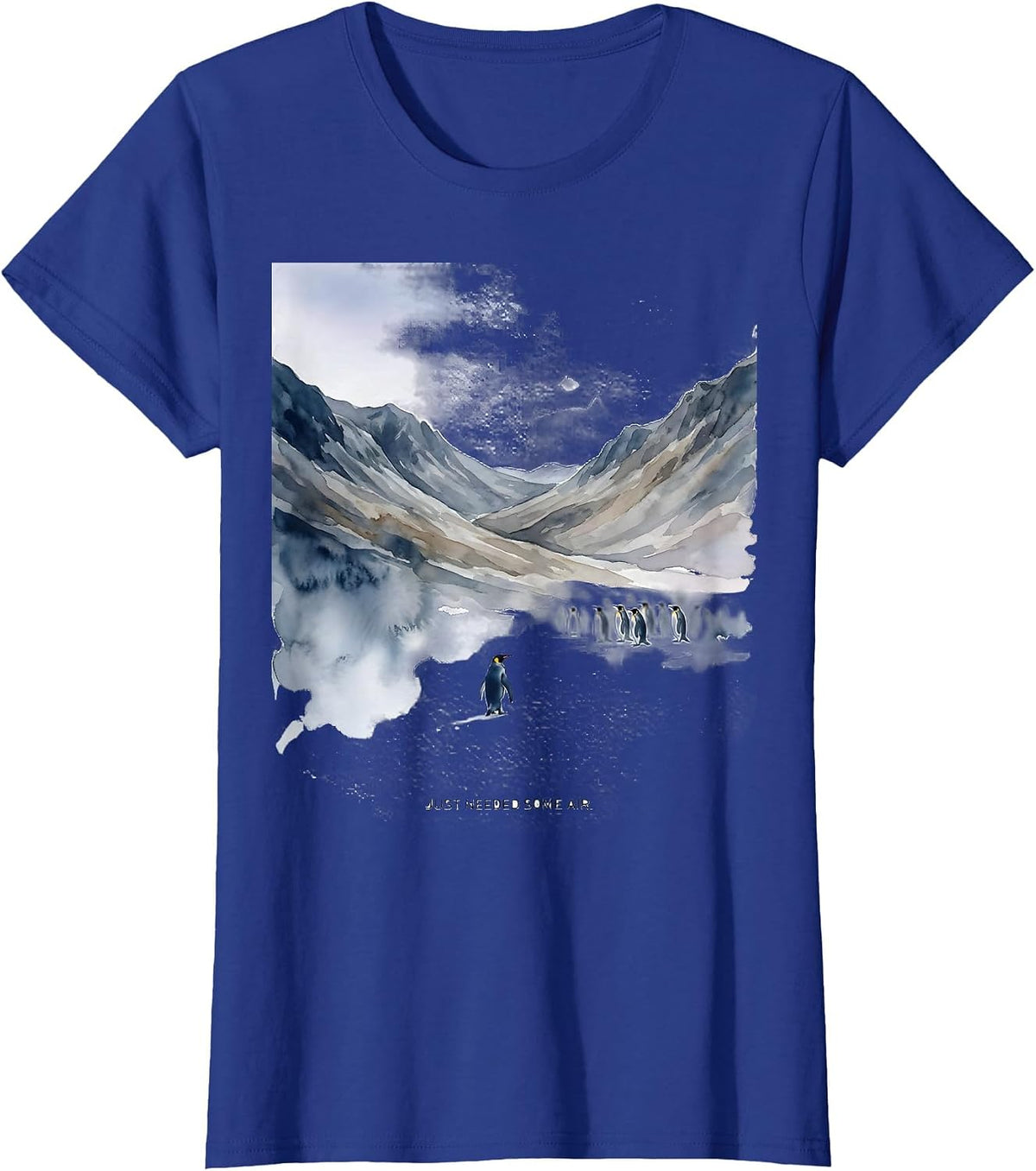Women's Just Needed Some Air Funny Penguin Lover Penguin Enthusiast T-Shirt - Royal Blue