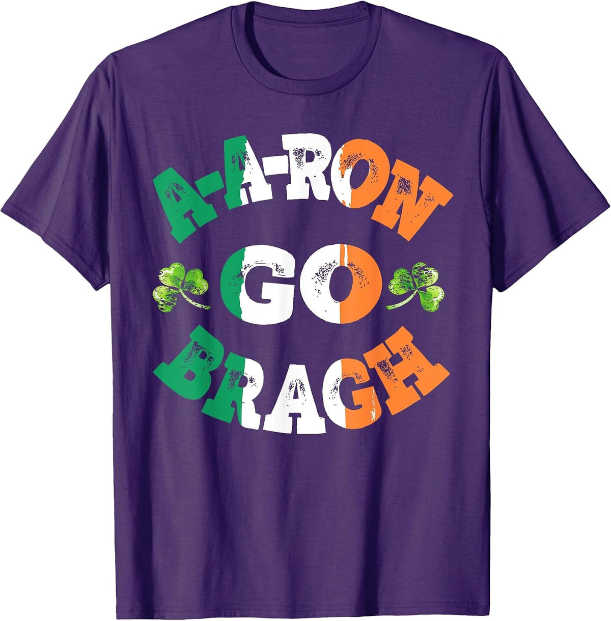 Aaron Erin Go Bragh Tshirt Shamrock St.Patrick's Day T-Shirt - Purple