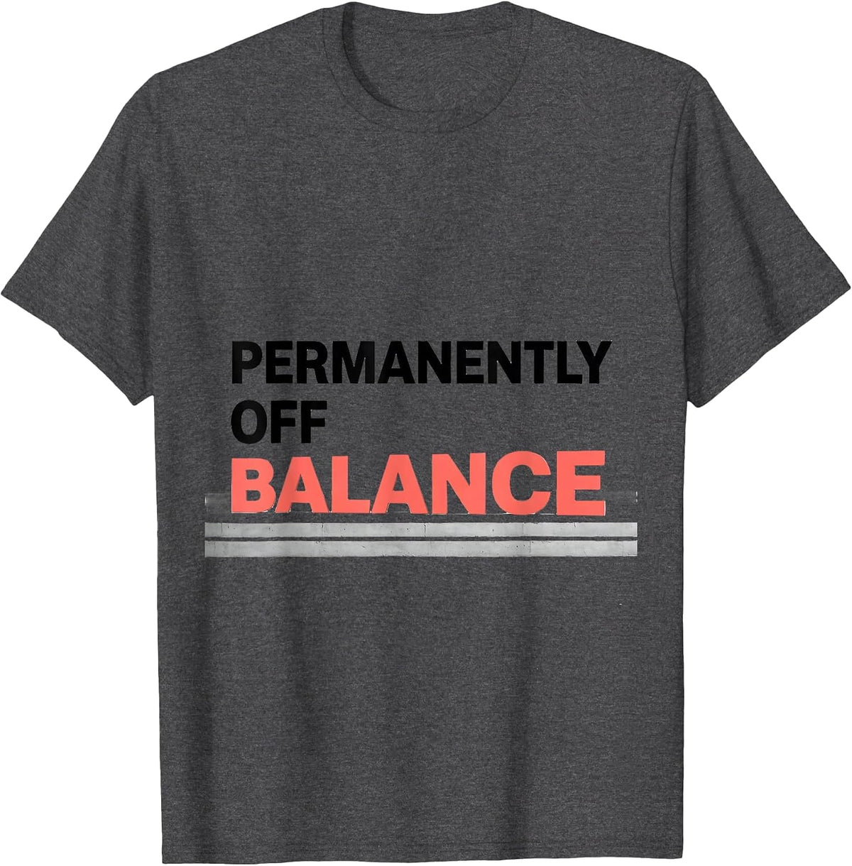 Permanently Off Balance Funny Flamingo Novelty Bird Lover T-Shirt - Dark Heather Grey