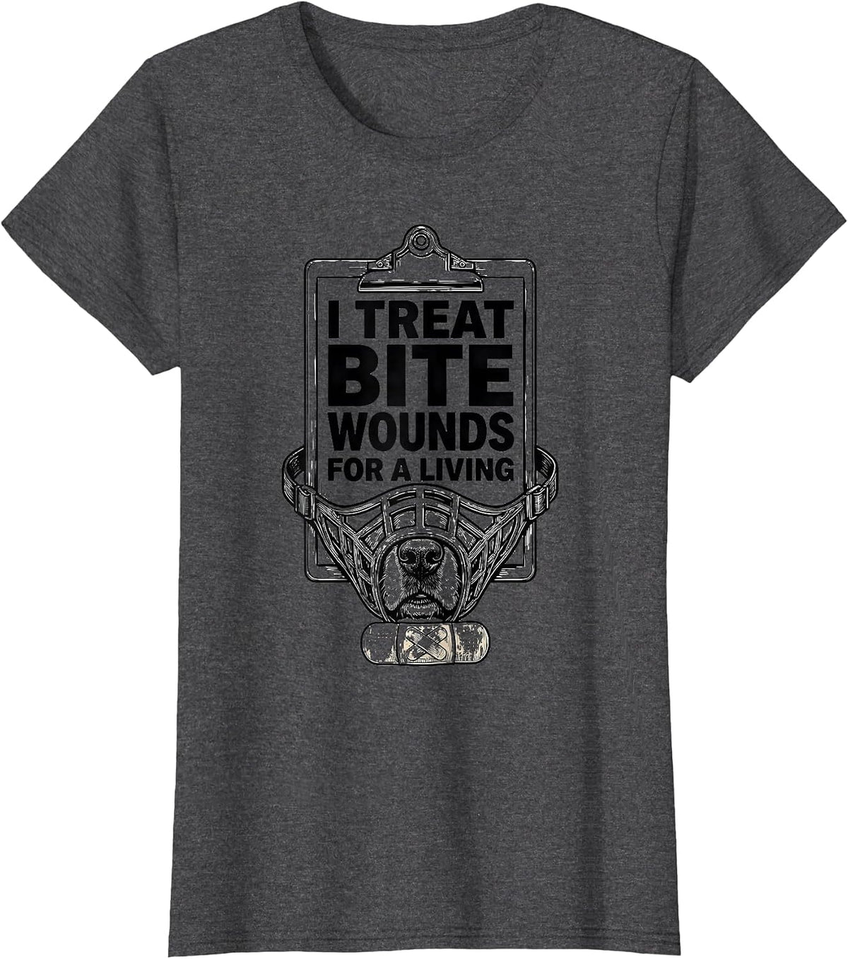 Women's I Treat Bite Wounds For A Living Funny Veterinarian Vet Tech T-Shirt - Dark Heather Grey