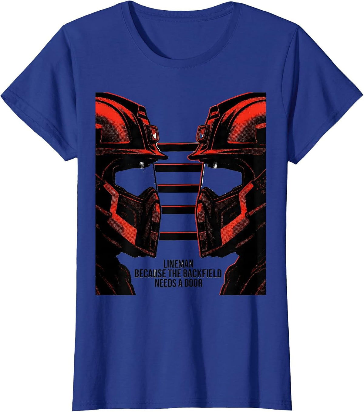 Women's Lineman Because The Backfield Needs A Door Football Lineman T-Shirt - Royal Blue