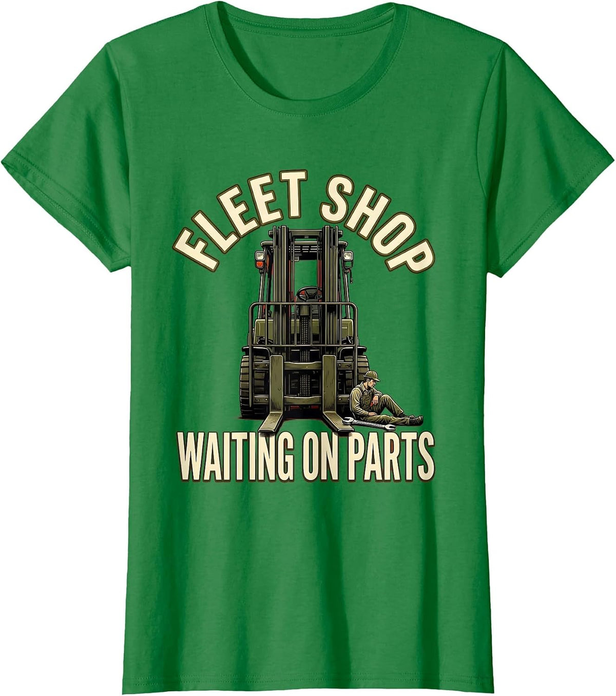 Women's Fleet Shop Waiting On Parts Funny Auto Mechanic Dad T-Shirt - Kelly Green