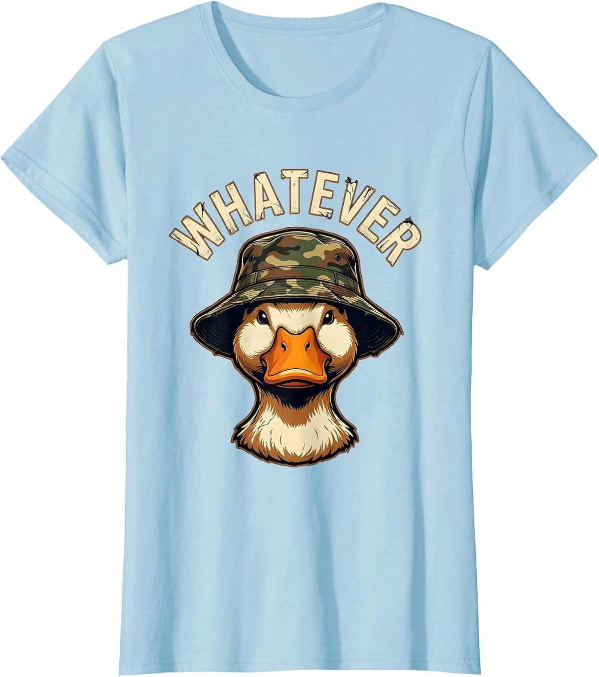 Women's Whatever Distressed Duck Camo Hat Novelty Humor T-Shirt - Baby Blue