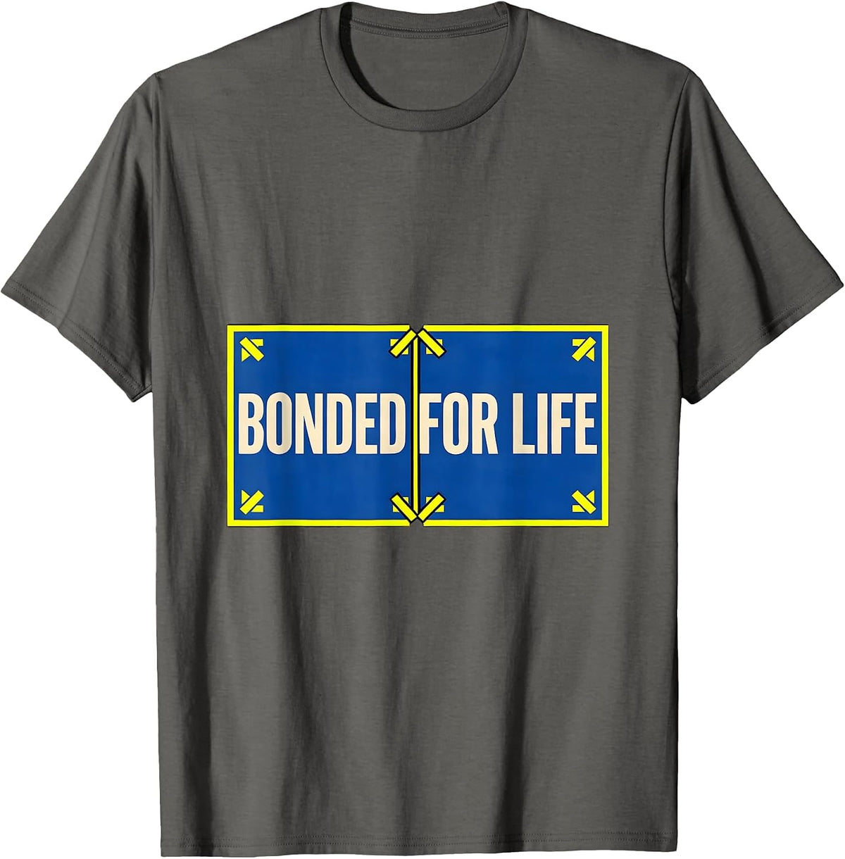 Bonded For Life Funny Chemistry Pun Science Enthusiast Gift T-Shirt - Asphalt Grey