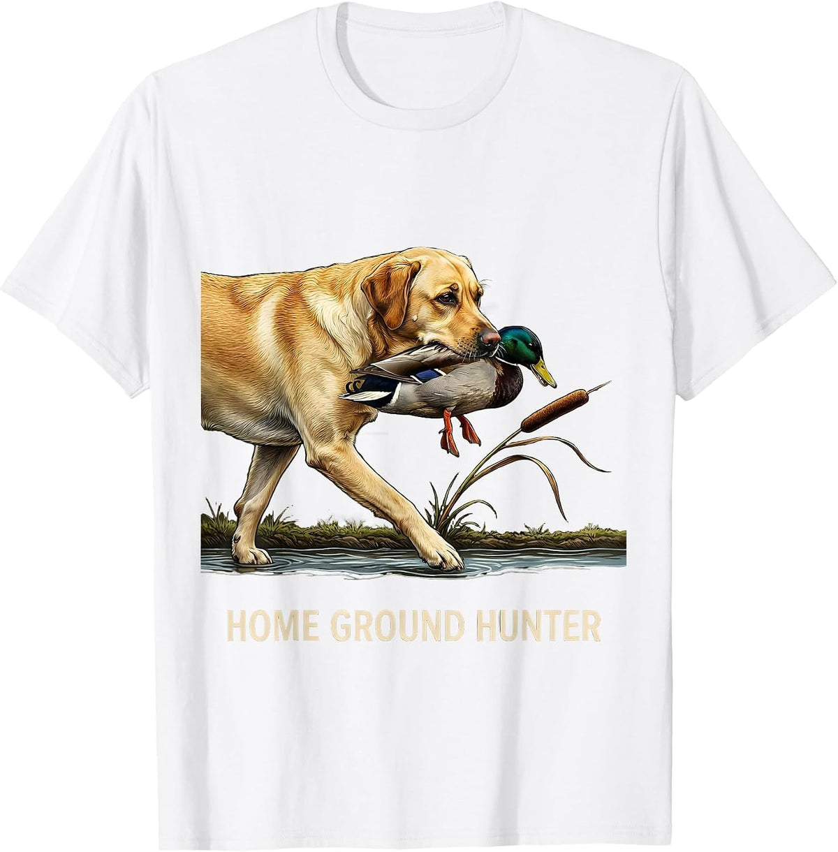 Men's Home Ground Hunter Labrador Retriever Hunting Dog Rural T-Shirt - White
