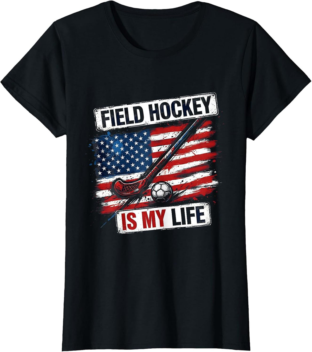 Field Hockey Is My Life Passionate Player Design T-Shirt - Black