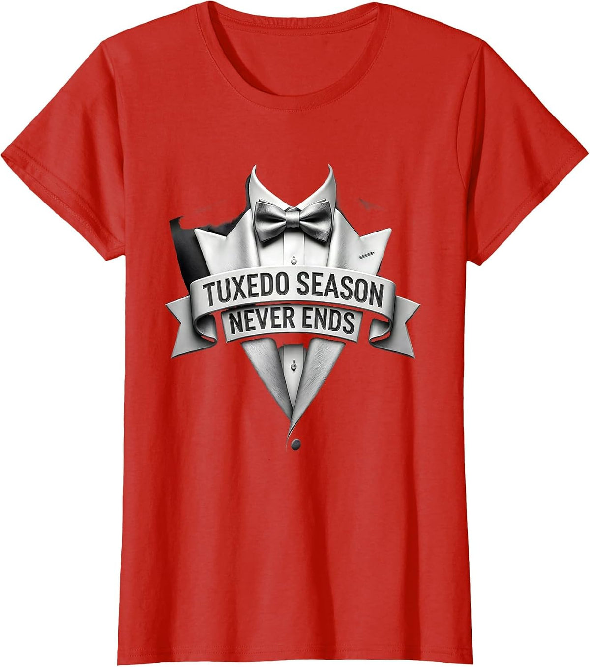 Women's Tuxedo Season Never Ends Formal Style Design T-Shirt - Red
