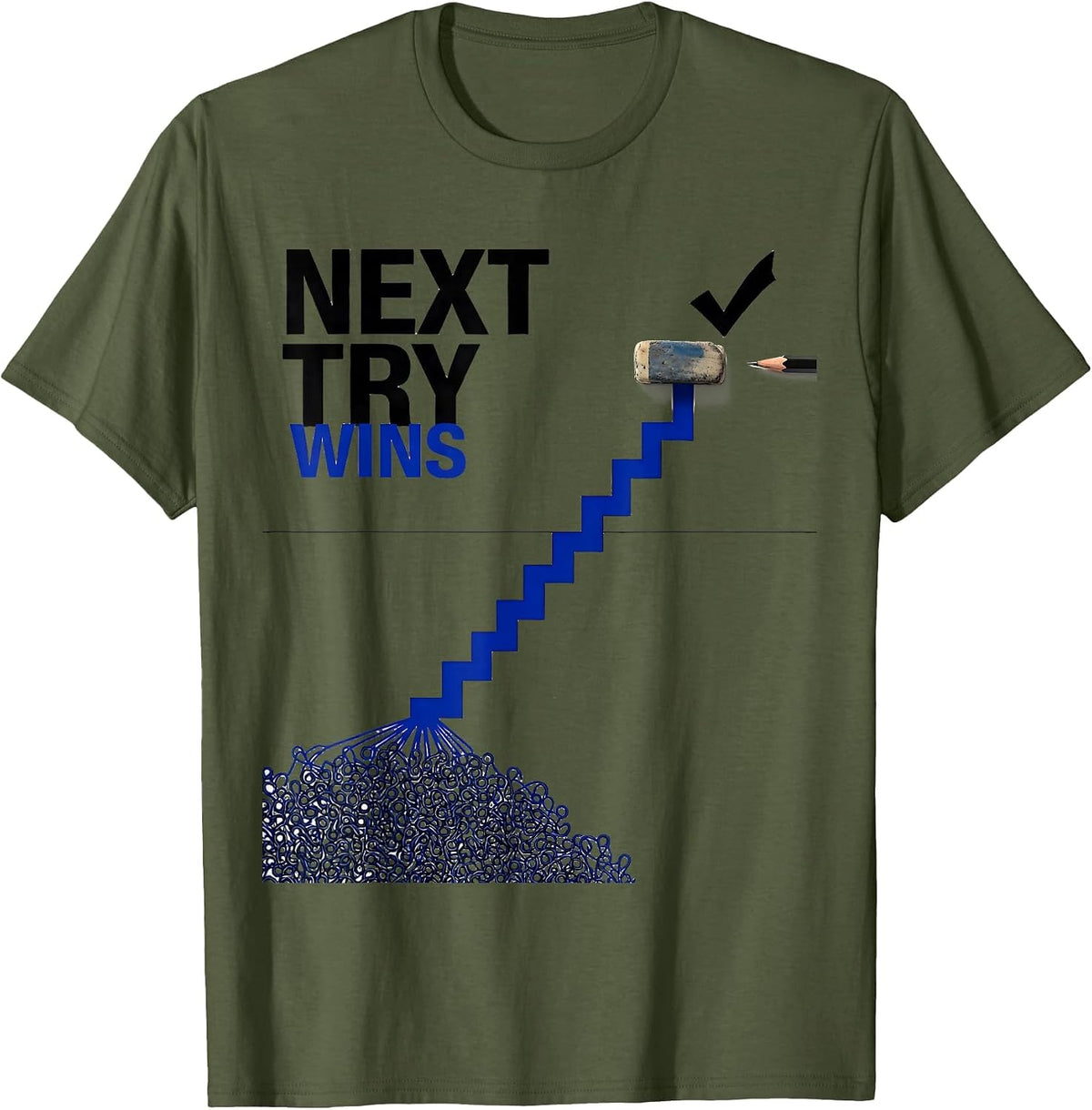 Next Try Wins Growth Mindset Teacher Classroom Motivation T-Shirt - Olive Green