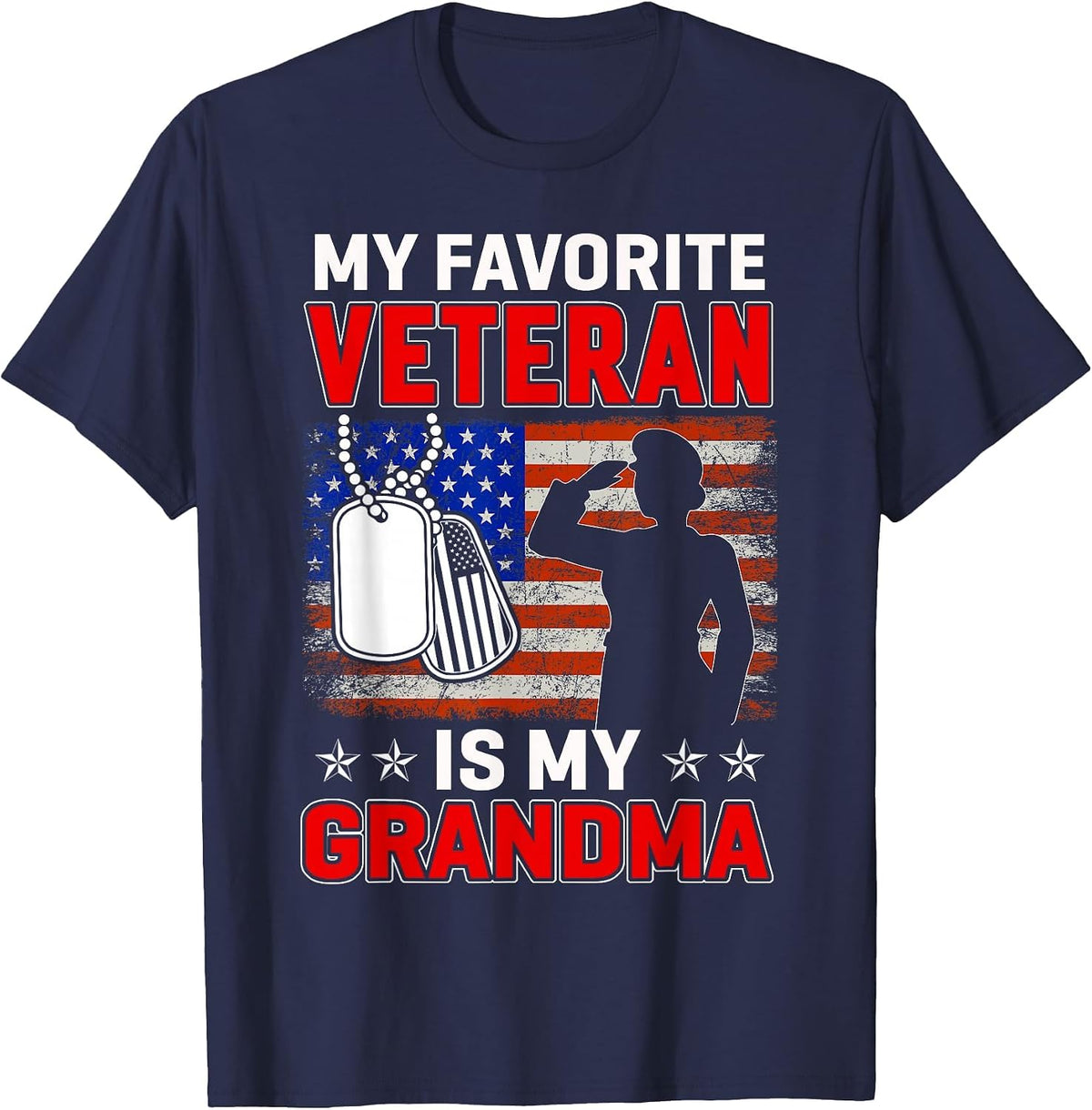 My Favorite Veteran is My Grandma USA Flag Veterans Day T-Shirt - Navy Blue