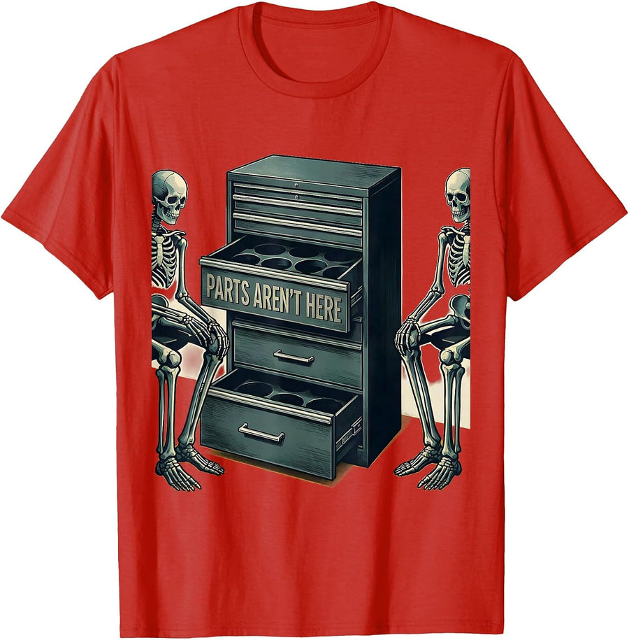 Men's PARTS AREN'T HERE Funny Mechanic Skeleton Auto Repair Life T-Shirt - Red