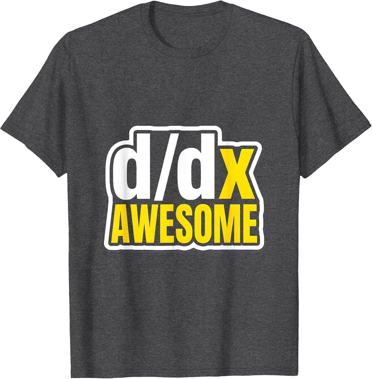 Derivative of Awesome Math Teacher Design T-Shirt - Dark Heather Grey
