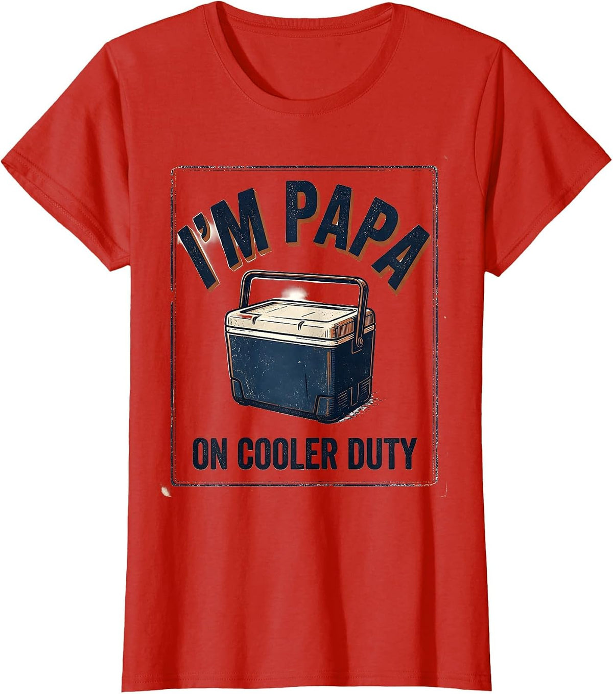 I'm Papa On Cooler Duty Vintage Funny Grandpa Gift T-Shirt - Red