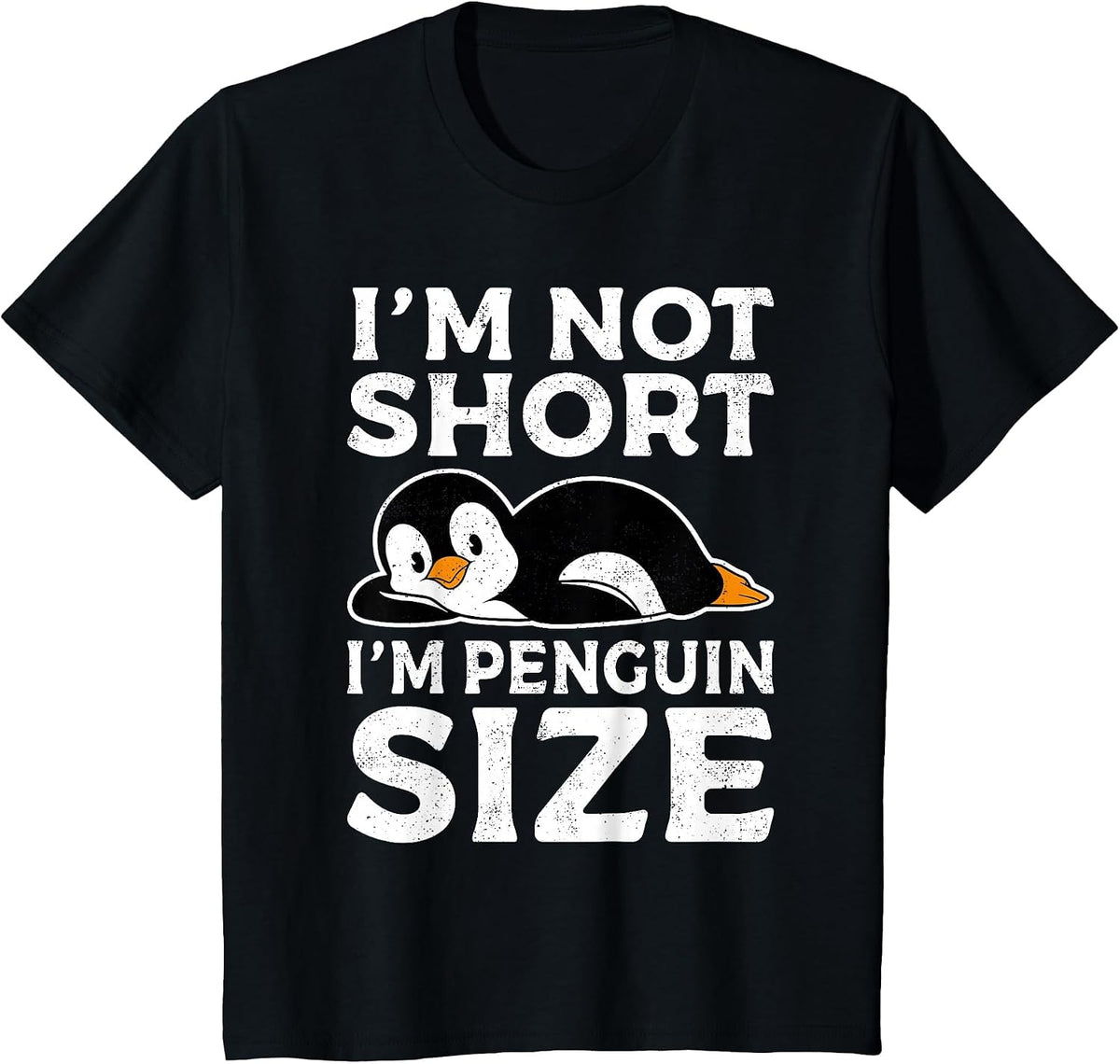 Funny Penguin Qoute I'm Not Short I'm Penguin Size Penguins T-Shirt - Black
