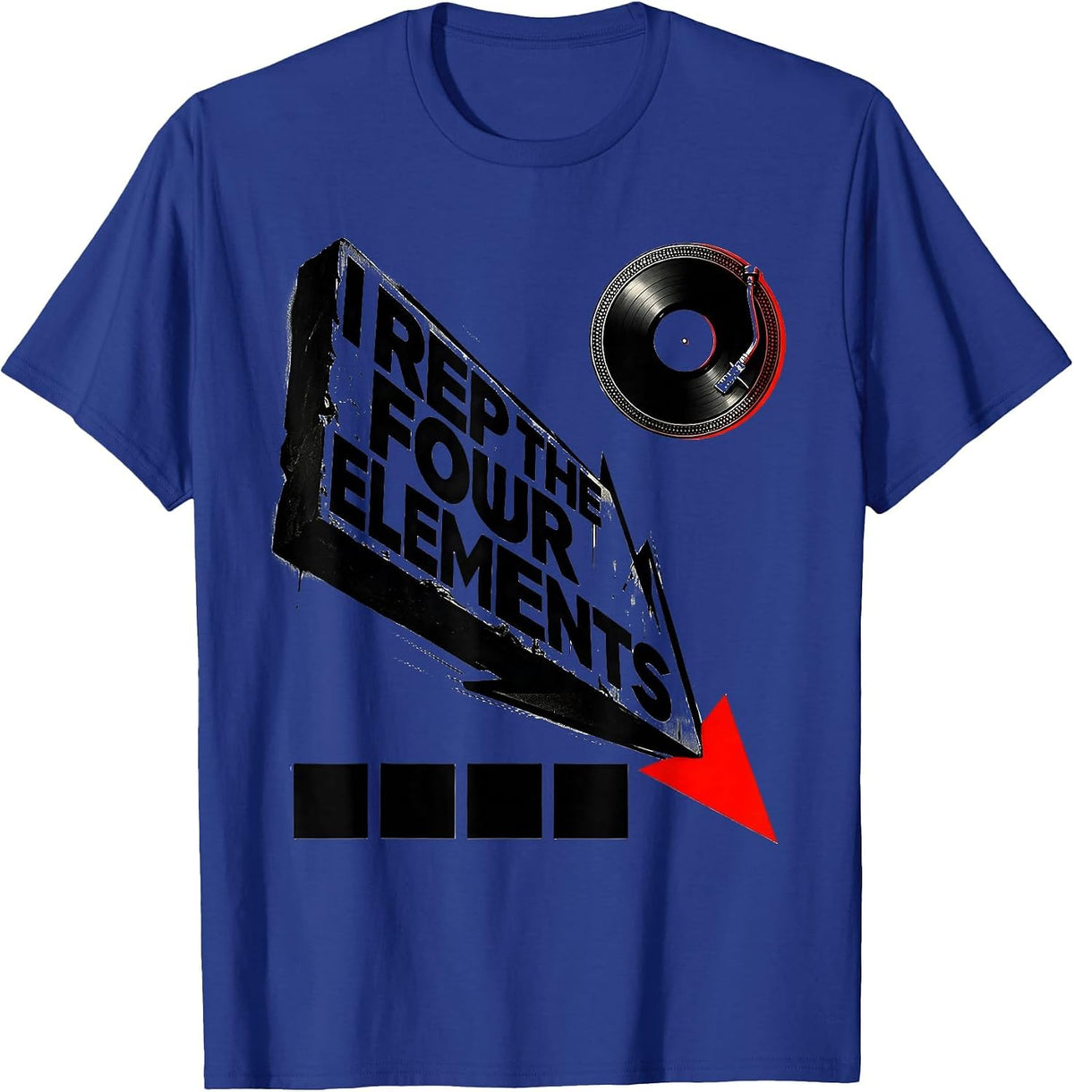 I Rep The Four Elements Constructivist Graffiti Hip Hop Rap T-Shirt - Royal Blue