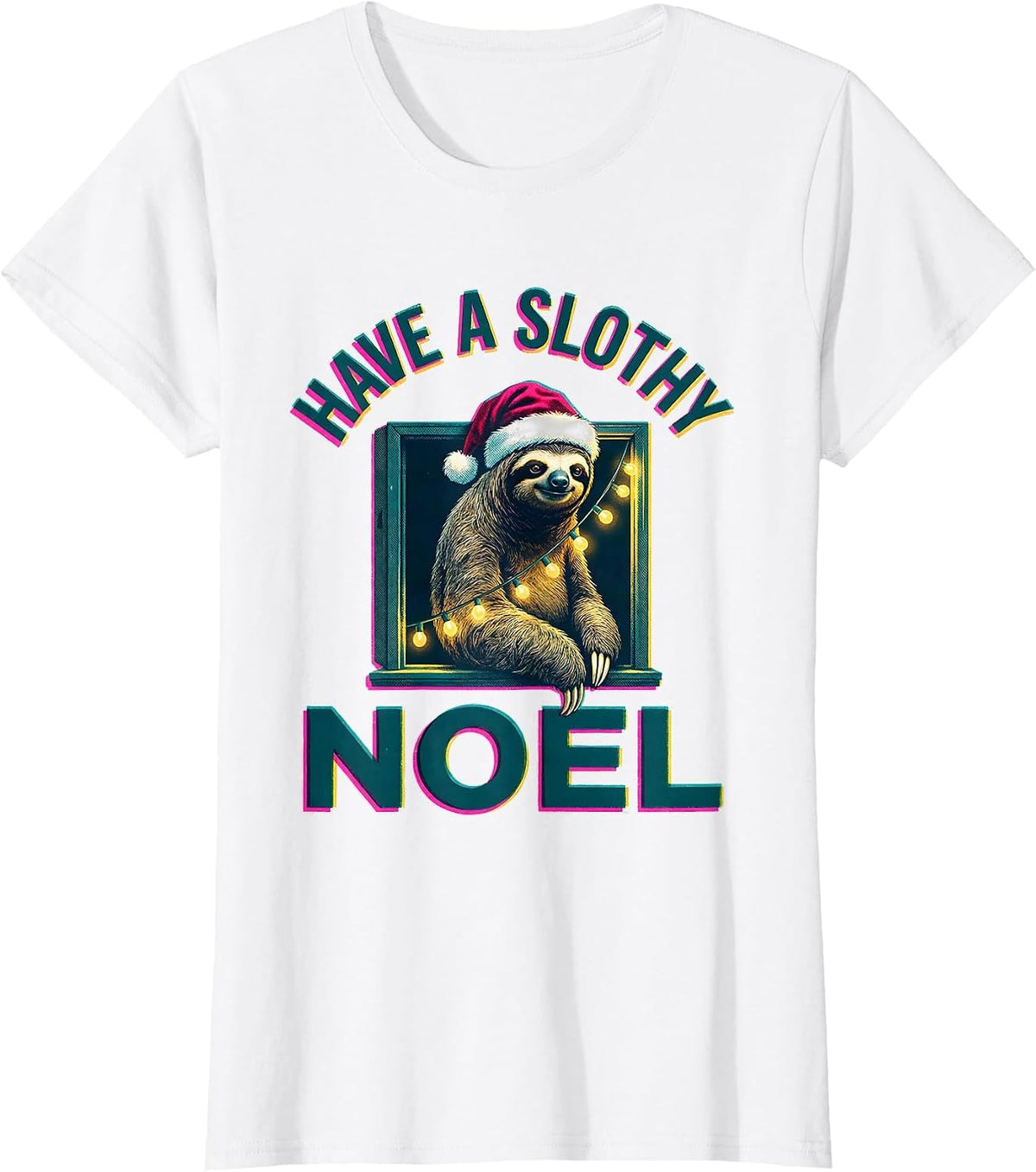 Women's Have a Slothy Noel Funny Sloth Christmas Lights Santa Hat T-Shirt - White