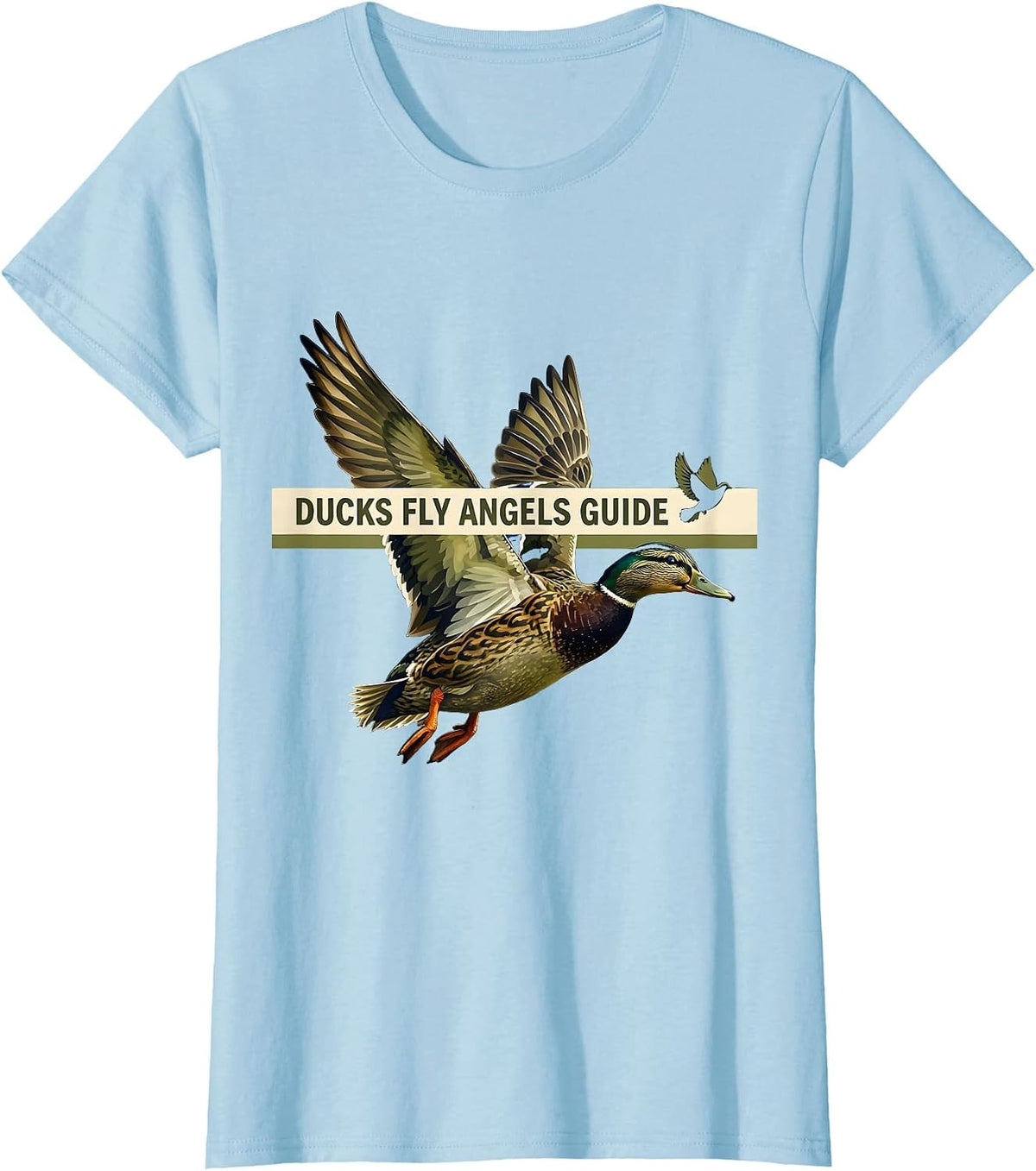 Women's Ducks Fly Angels Guide Duck Camo Design T-Shirt - Baby Blue