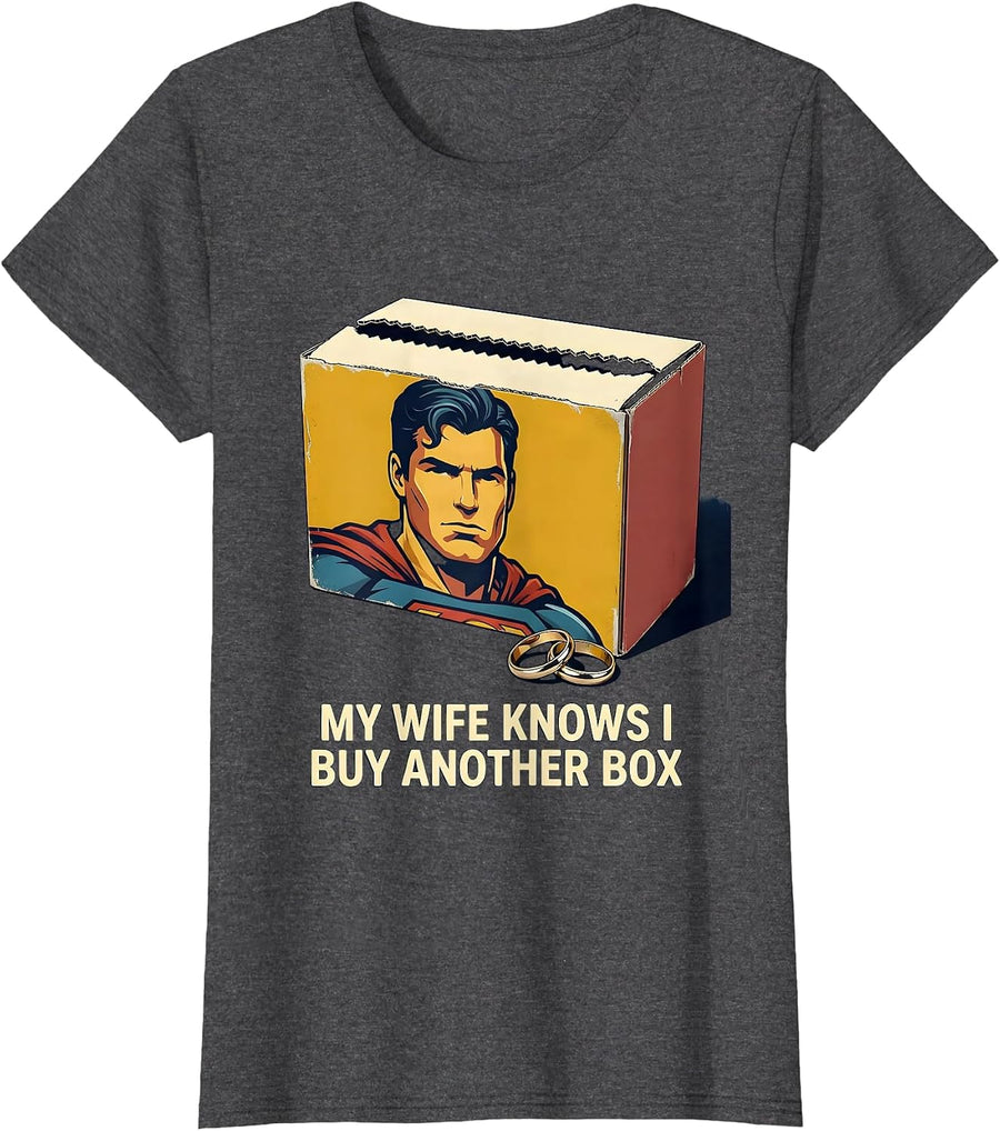 Women's My Wife Knows I Buy Another Box Funny Trading Card Collector T-Shirt - Dark Heather Grey