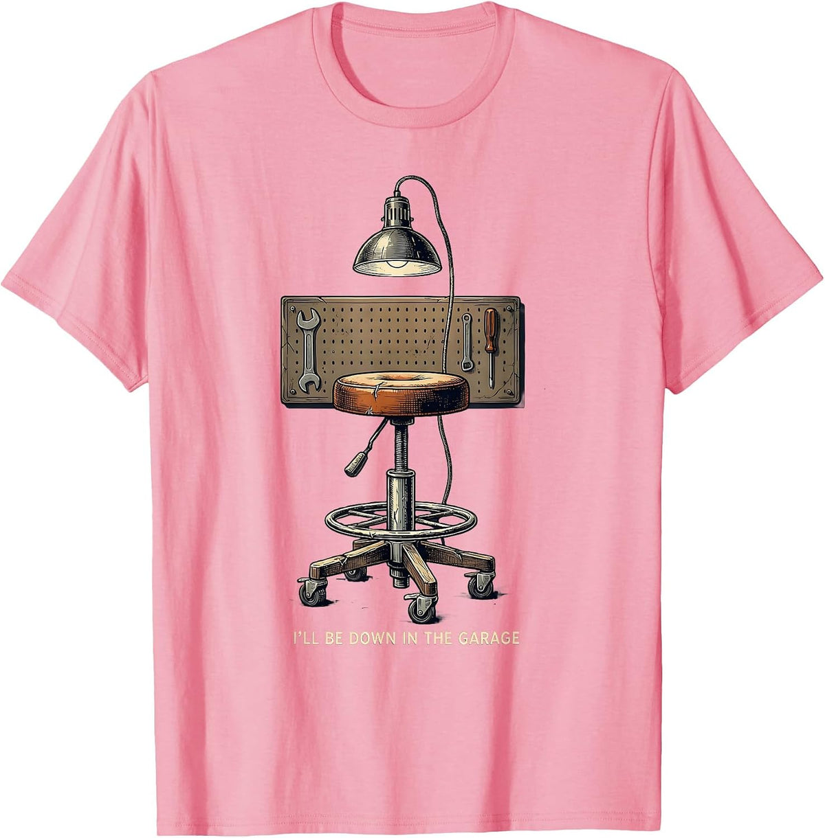 Men's I'll Be Down In The Garage Vintage Mechanic Dad Deadpan T-Shirt - Pink