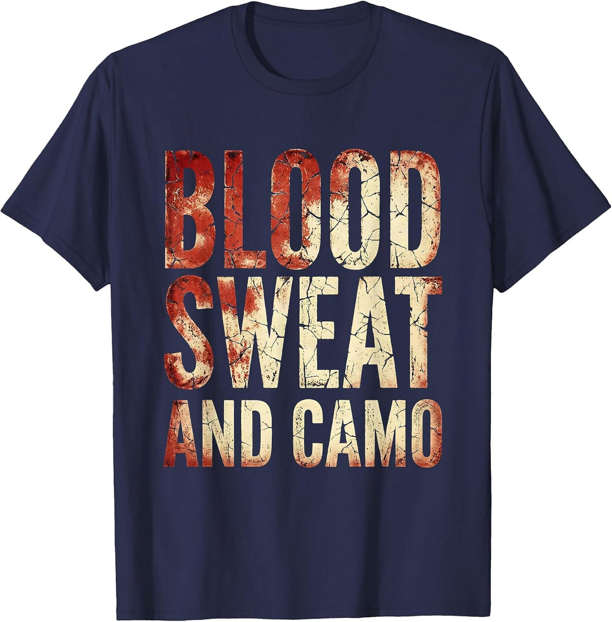 Men's Blood Sweat and Camo Hunting Design T-Shirt - Navy Blue