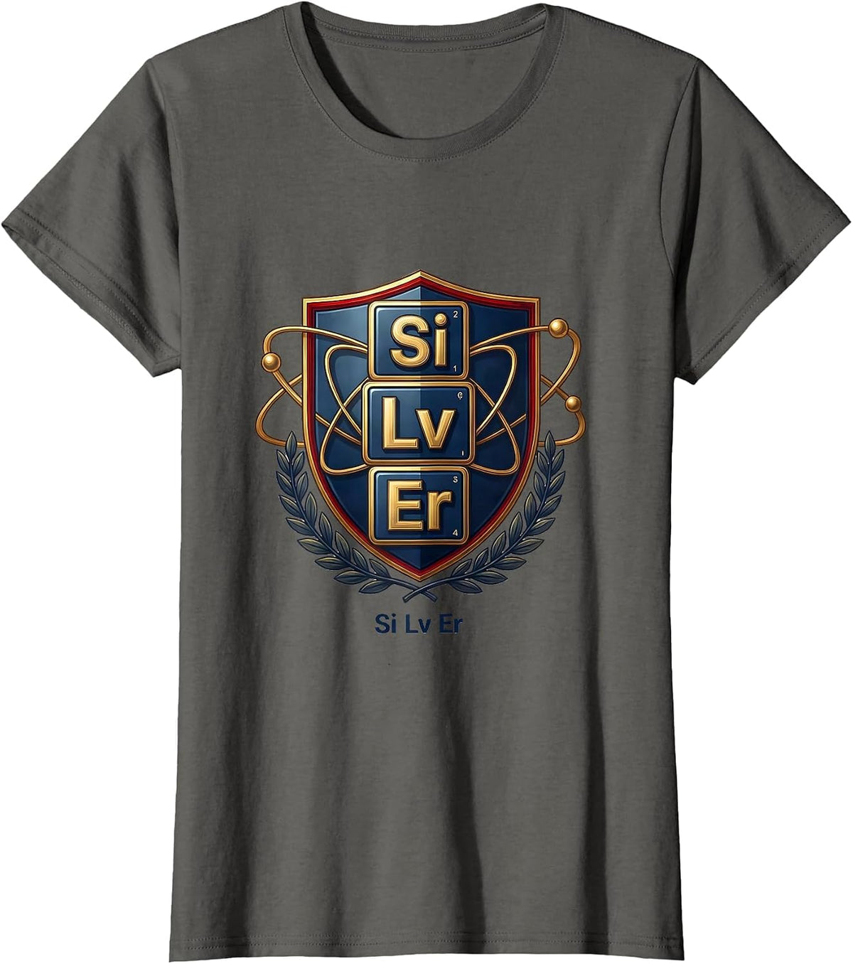 Women's Si Lv Er Funny Periodic Table Chemistry Nerd Gift T-Shirt - Asphalt Grey