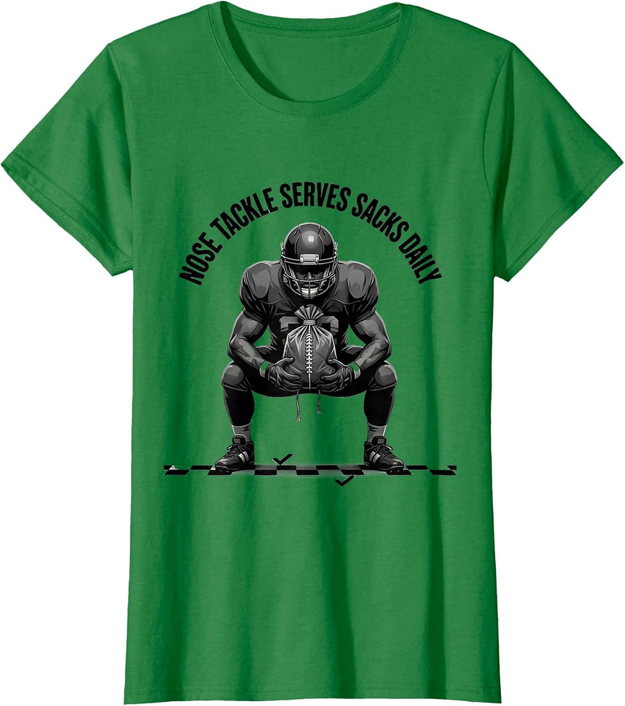 Women's Nose Tackle Serves Sacks Daily Funny Football Lineman T-Shirt - Kelly Green