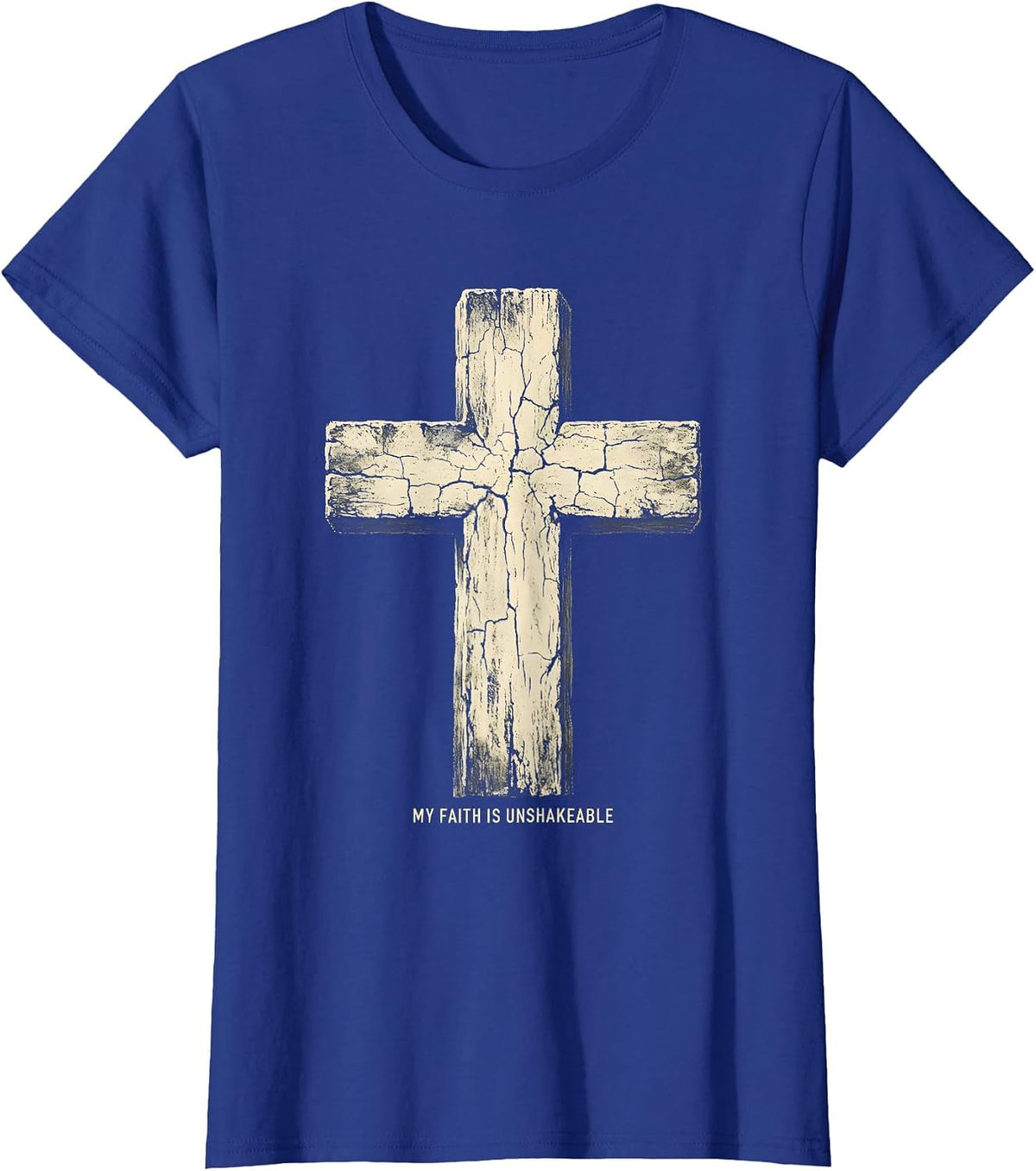 Women's My Faith Is Unshakeable Faith Over Fear Design T-Shirt - Royal Blue