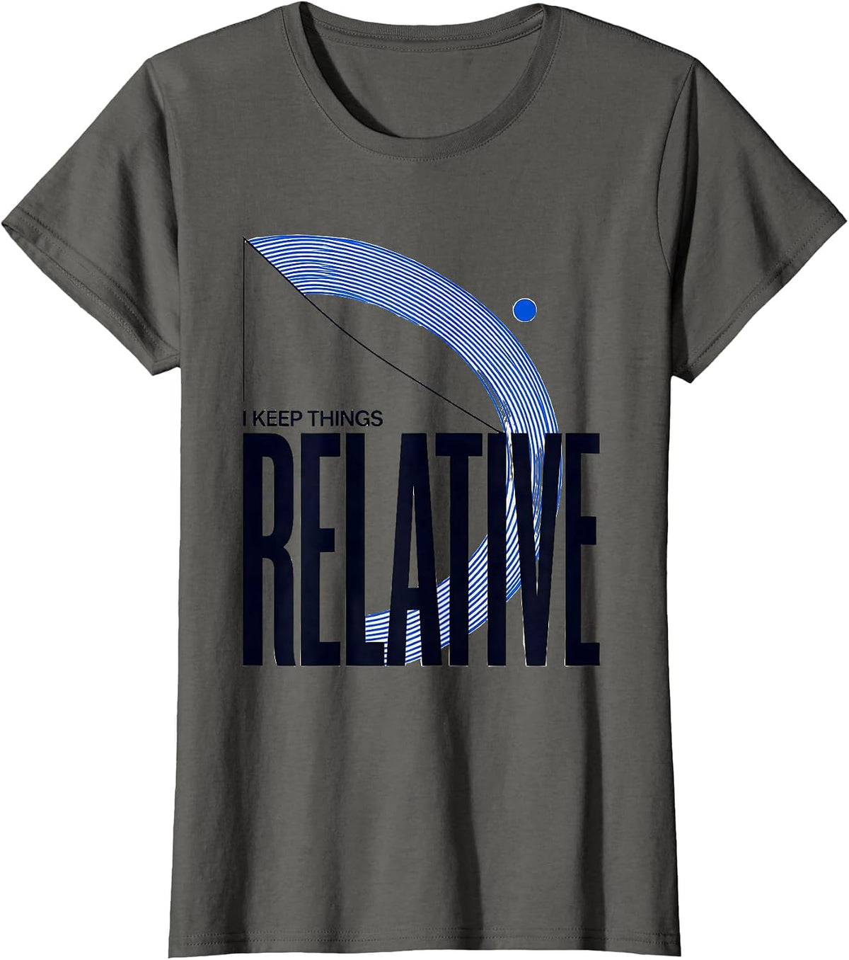 Women's I Keep Things Relative Funny Science Nerd Periodic Table T-Shirt - Asphalt Grey