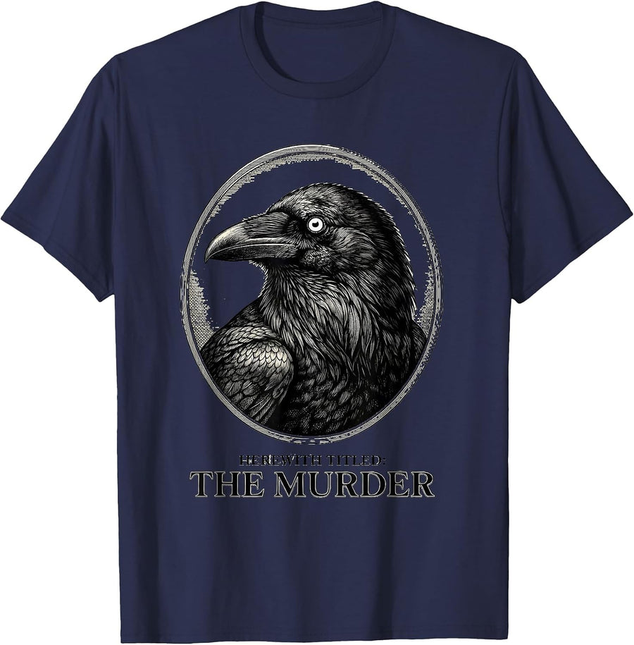 Herewith Titled The Murder Dark Literary Humor Crow Lover T-Shirt - Navy Blue