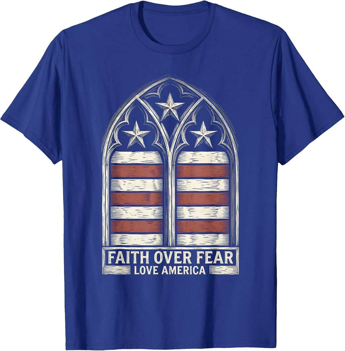 Faith Over Fear Love America Christian Patriotic Cross T-Shirt - Royal Blue