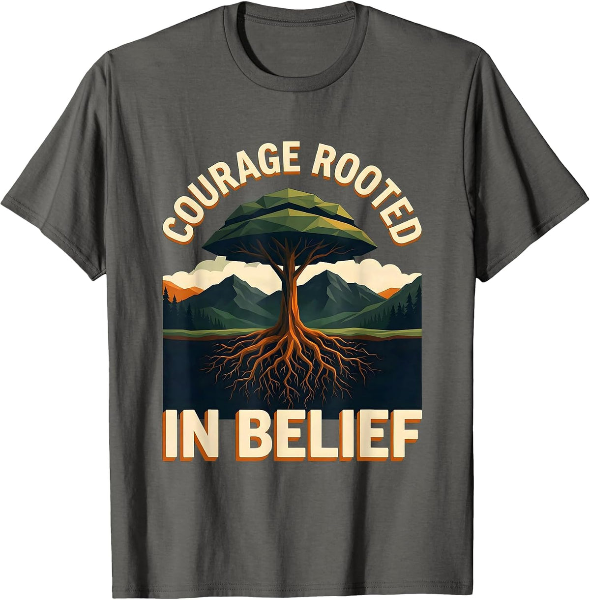 Men's Faith Over Fear Courage Rooted In Belief Design T-Shirt - Asphalt Grey