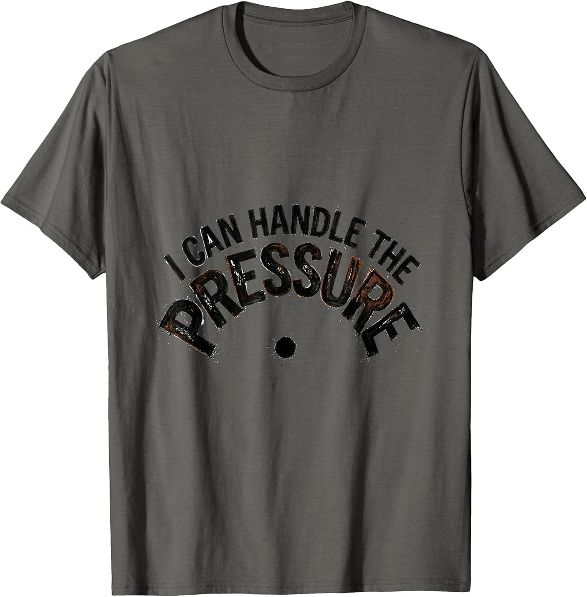 I Can Handle The Pressure Funny Science Nerd Periodic Table T-Shirt - Asphalt Grey