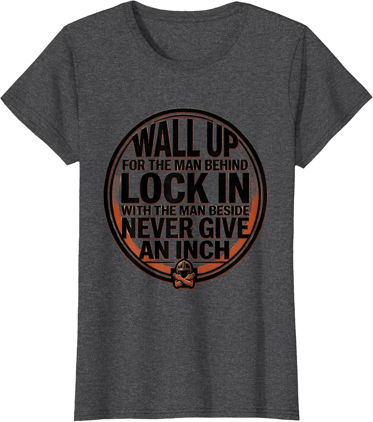 Women's Wall Up For The Man Behind Lock In Lineman Humor T-Shirt - Dark Heather Grey