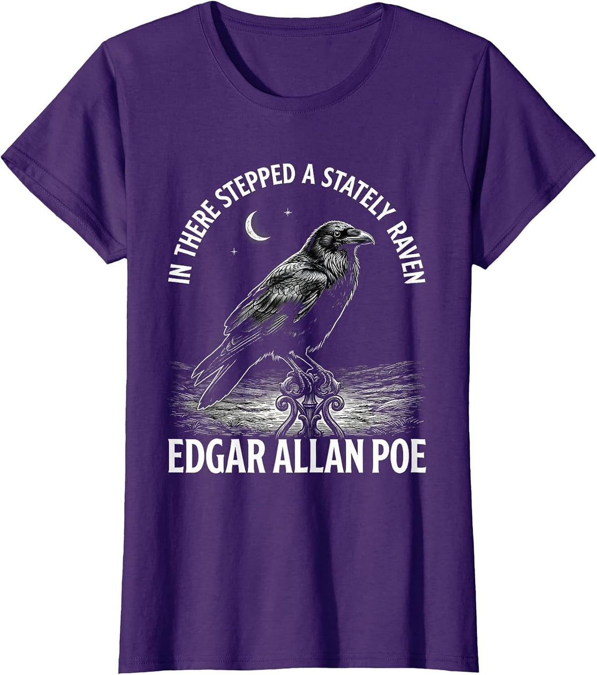 Women's In There Stepped A Stately Raven Edgar Allan Poe Gothic T-Shirt - Purple