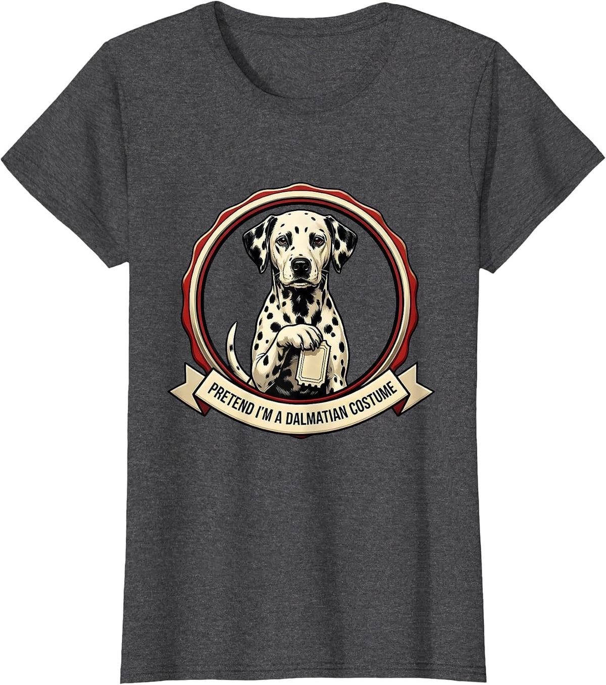 Women's Pretend I'm A Dalmatian Costume Funny Lazy Halloween Costume T-Shirt - Dark Heather Grey