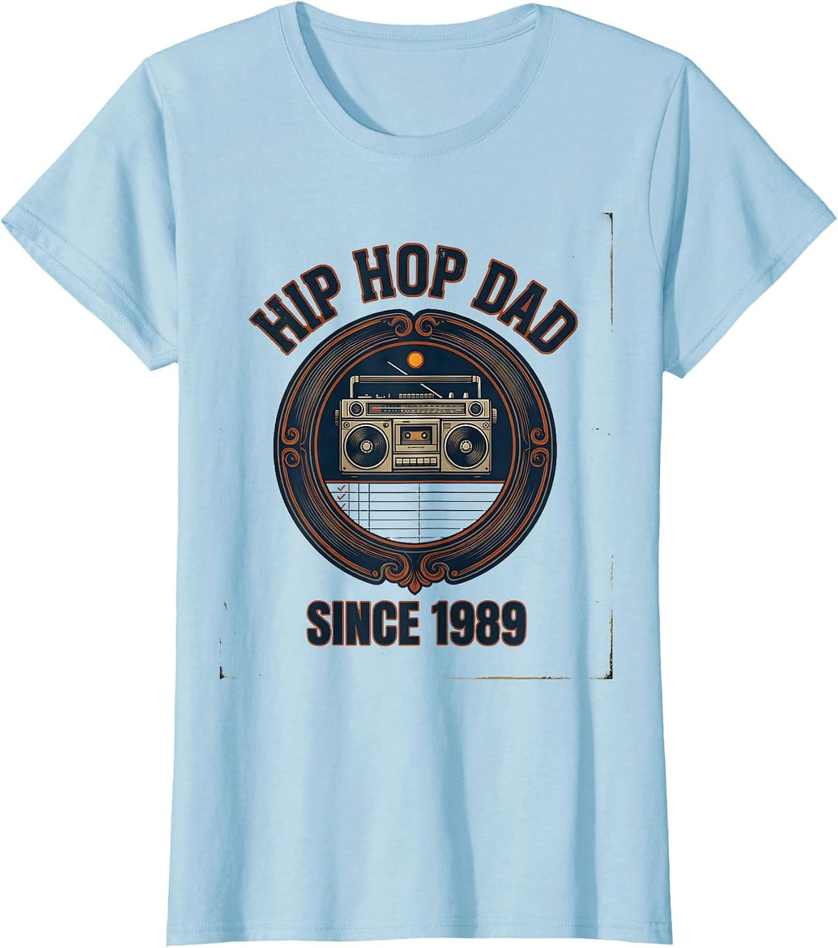Women's Hip Hop Dad Since 1989 Vintage Old School Rap Music Lover T-Shirt - Baby Blue