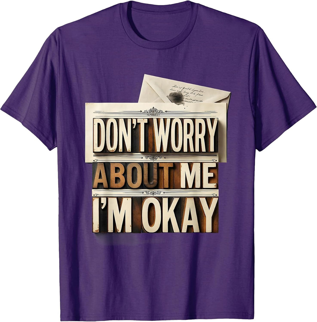 Don't Worry About Me, I'm Okay Memorial Grief Mom Dad Loss T-Shirt - Purple